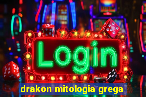 drakon mitologia grega